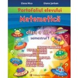 Portofoliul elevului pentru clasa a 3-a. Semestrul 1 - Elena Nica