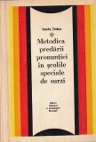 Vasile Tirdea - Metodica predarii pronuntiei in scolile speciale de surzi, Editura Didactica Si Pedagogica