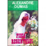 Alexandre Dumas - Fiica regentului - 117846