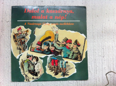 Dalol A Kaszarnya Mulat A Nep disc vinyl lp selectii muzica ungureasca maghiara foto