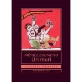 &Uacute;ri muri - M&oacute;ricz Zsigmond