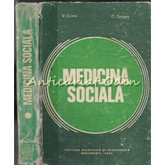 Medicina Sociala - V. Coroi, C. Gorgos, T. Huszar