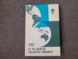 O PLANETA NUMITA PAMANT GEORGE GAMOW -