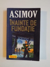 INAINTE DE FUNDATIE de ASIMOV, 2004