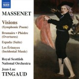 Massenet: Visions. Brumaire. Phedre. Les Erinnyes | Jules Massenet, Jean-Luc Tingaud, Royal Scottish National Orchestra, Clasica