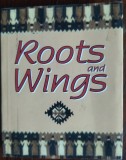 ROOTS &amp; WINGS:ANTHOLOGY OF ROMANIAN POETRY:ALECSANDRI/EMINESCU/MACEDONSKI/COSBUC