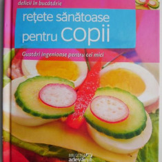 Retete sanatoase pentru copii