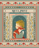 Micul Print - Antoine de Saint-Exupery (Ilustratii de Claudia Bordin)