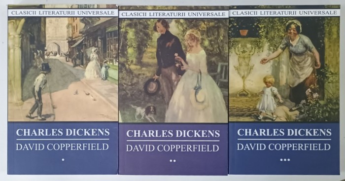 DAVID COPPERFIELD de CHARLES DICKENS , VOLUMELE I - III , 2022