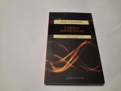 John D. Barrow - Cartea infinitului RF22/1 foto