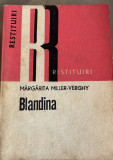 Restituiri- Blandiana Margarita Miller Verghy, Alta editura
