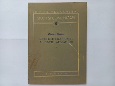 MUZEUL BRUKENTHAL- STUDII SI COMUNICARI 6- NICOLAE DUNARE- SPECIFICUL ETNOGRAFIC foto