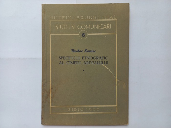 MUZEUL BRUKENTHAL- STUDII SI COMUNICARI 6- NICOLAE DUNARE- SPECIFICUL ETNOGRAFIC