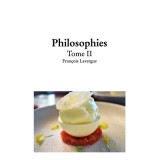 Philosophies tome II