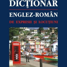 Dictionar englez-roman de expresii si locutiuni | Horia Hulban