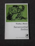 REMEMORAND FANTANA - CRISTIAN MAURER (POEZII, CU DEDICATIA AUTORULUI PENTRU PETRU VINTILA)