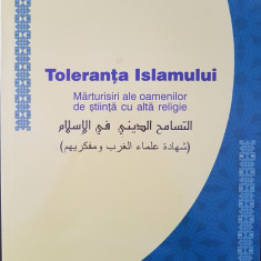 TOLERANTA RELIGIASA IN ISLAM Marturii ale savantilor si filosofilor din Occident