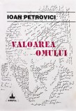 Valoarea omului - 1997 - Ioan Petrovici ($V6)