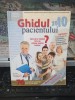 Ghidul pacientului 2010, Jurnalul Național, 100 adrese utile, 30 boli &icirc;n detaliu, București, 135