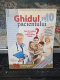 Ghidul pacientului 2010, Jurnalul Național, 100 adrese utile, 30 boli &icirc;n detaliu, București, 135