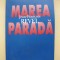 JEAN-FRANCOIS REVEL - MAREA PARADA
