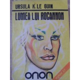 LUMEA LUI ROCANNON-URSULA K. LE GUIN-223510