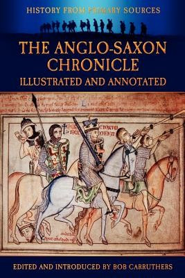 The Anglo-Saxon Chronicle - Illustrated and Annotated foto