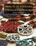 Obiecte de podoaba din margele si noduri celtice | Suzen Millodot