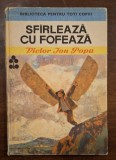 Sfirlează cu fofează, Victor Ion Popa &ndash; ediția a IV-a, Ion Creangă 1989