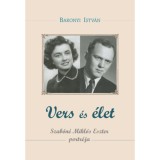Vers &eacute;s &eacute;let - Szab&oacute;n&eacute; Mikl&oacute;s Eszter portr&eacute;ja - Bakonyi Istv&aacute;n