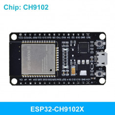 Placa dezvoltare ESP32 - CH9102X cu cip CH9102