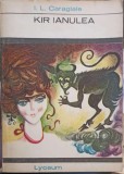 Kir Ianulea - Ion Luca Caragiale - Nuvele si Povestiri, 1968, Editura Tineretului, Lyceum, Carte beletristica, Romana, Paperback