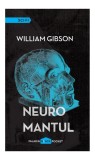Neuromantul - William Gibson