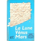 LA LUNE, VENUS ET MARS-TEXTE ET ILLUSTRATIONS DE ANTONIN RUKL-266258