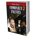Comoara Faustei - Michel Zevaco