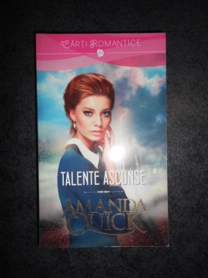 AMANDA QUICK - TALENTE ASCUNSE foto