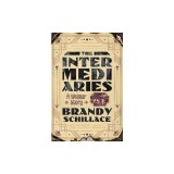 The Intermediaries: A Weimar Story