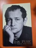 Dan Puric despre omul frumos