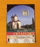 M&acirc;năstirea Cetățuia, un chivot al artei moldave