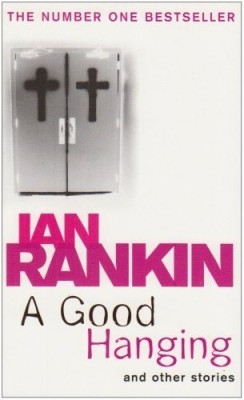 Ian Rankin - A Good Hanging foto