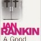 Ian Rankin - A Good Hanging