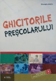 Carte Ghicitorile prescolarului de Gheorghe Ghetu - Ghicitori pentru copii mici