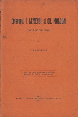 C8380N Episcopul I Lem&amp;eacute;nyi și Gr Moldvai (două documente) de Gheorghe Bogdan-Duică, 1926, Cluj foto