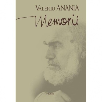 Memorii - Valeriu Anania foto