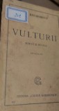 VULTURII Schite si Nuvele BASSARABESCU 1925