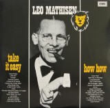 Cumpara ieftin Vinil 2XLP Leo Mathisen &ndash; Take It Easy / How How (EX), Jazz
