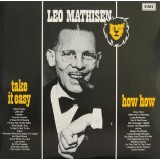 Vinil 2XLP Leo Mathisen &ndash; Take It Easy / How How (EX)