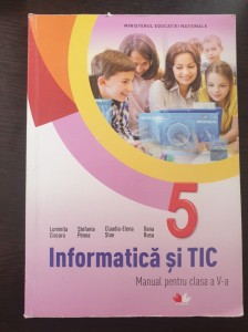 Informatica Si Tic Manual Pentru Clasa A V A Ciocaru Clasa 5 Okazii Ro