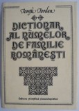 Dictionar al numelor de familie romanesti &ndash; Iorgu Iordan (supracoperta putin uzata)