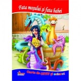 Fata mosului si fata babei. Carte de citit si colorat - Mariana Matei
